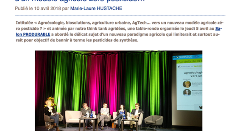 Une table ronde à PRODURABLE questionne la possibilité d’un modèle agricole zéro pesticide…
